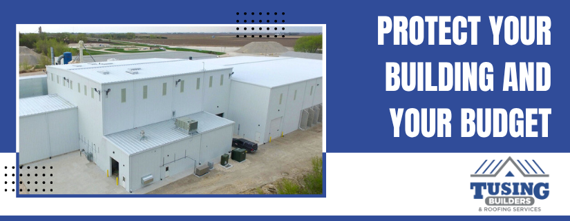 Tusing Builders & Roofing Services image with the text "Protect Your Building and Your Budget" highlighting Energy‑Efficient Roofing.