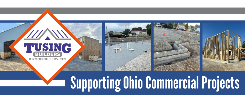 Tusing Builders & Roofing banner titled "Supporting Ohio Commercial Projects," featuring a five-panel collage of professional construction stages, including site preparation, concrete foundation work, and structural framing to highlight their capabilities as an Ohio commercial roofing company.